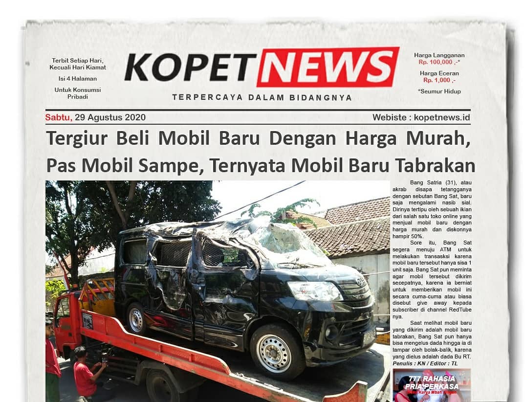 Tergiur Beli Mobil Baru Dengan Harga Murah, Pas Mobil Sampe, Ternyata Mobil Baru Tabrakan