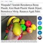 Waspada!! Setelah Beredarnya Beras Plastik, Kini Buah Plastik Marak Dijual, Bentuknya Mirip, Rasanya Agak Pahit