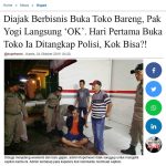 Diajak Berbisnis Buka Toko Bareng, Pak Yogi Langsung 'OK'. Hari Pertama Buka Toko Ia Ditangkap Polisi, Kok Bisa?!