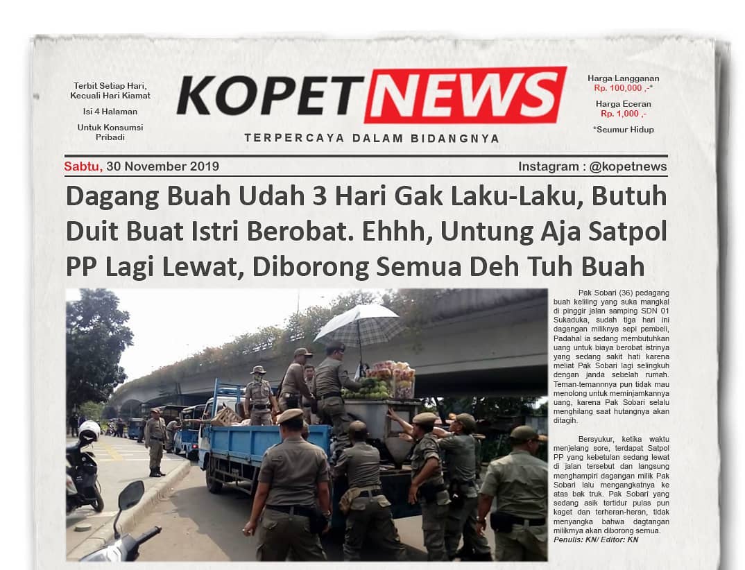 Dagang Buah udah 3 Hari Gak Laku-Laku, Butuh Duit Buat Istri Berobat. Ehhh, Untung Aja Satpol PP Lagi Lewat, Diborong Semua Deh Tuh Buah