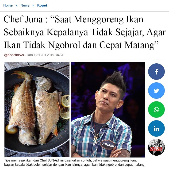 Chef Juna : "Saat Menggoreng Ikan Sebaiknya Kepalanya Tidak Sejajar, Agar Ikan Tidak Ngobrol dan Cepat Matang"